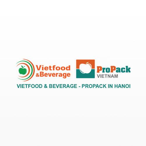 2025年越南河内国际食品饮料&食品加工包装展览会（VIETFOOD & BEVERAGE / PROPACK VIETNAM）